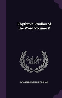 Couverture_Rhythmic Studies of the Word Volume 2