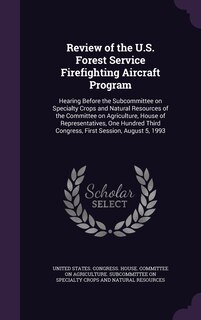Couverture_Review of the U.S. Forest Service Firefighting Aircraft Program