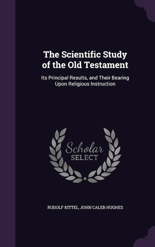 Front cover_The Scientific Study of the Old Testament