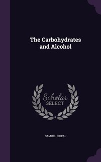 Couverture_The Carbohydrates and Alcohol