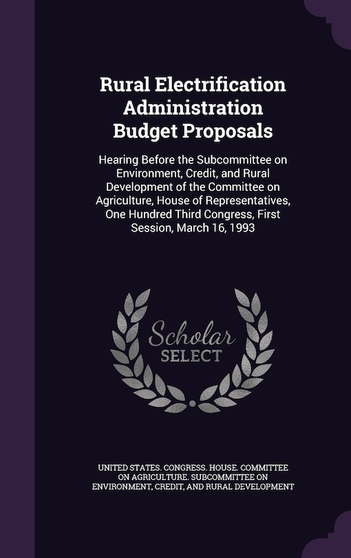 Front cover_Rural Electrification Administration Budget Proposals