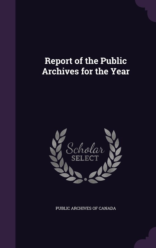 Front cover_Report of the Public Archives for the Year