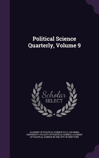 Front cover_Political Science Quarterly, Volume 9