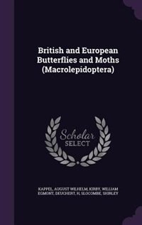 Front cover_British and European Butterflies and Moths (Macrolepidoptera)