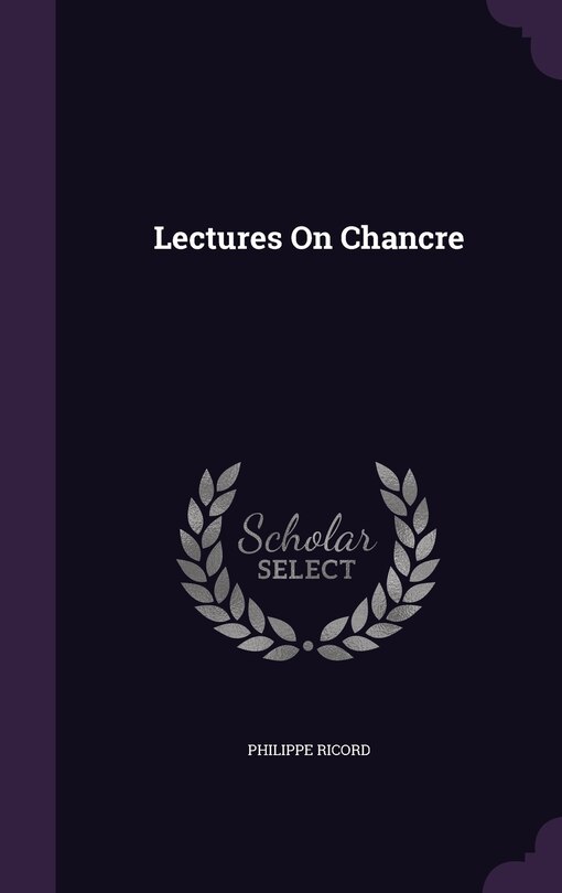 Front cover_Lectures On Chancre