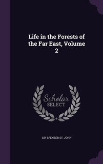 Couverture_Life in the Forests of the Far East, Volume 2