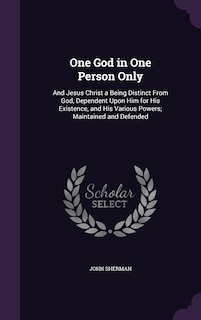 Front cover_One God in One Person Only