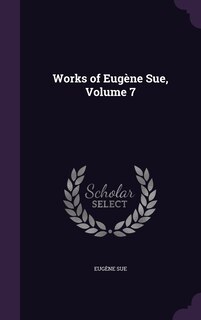 Front cover_Works of Eugène Sue, Volume 7