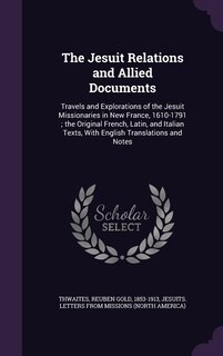 Front cover_The Jesuit Relations and Allied Documents