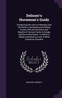 Front cover_Delisser's Horseman's Guide