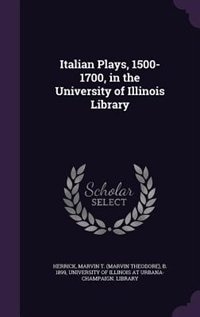 Couverture_Italian Plays, 1500-1700, in the University of Illinois Library