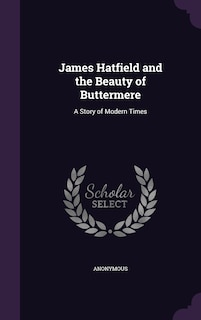 Front cover_James Hatfield and the Beauty of Buttermere