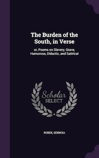 Front cover_The Burden of the South, in Verse
