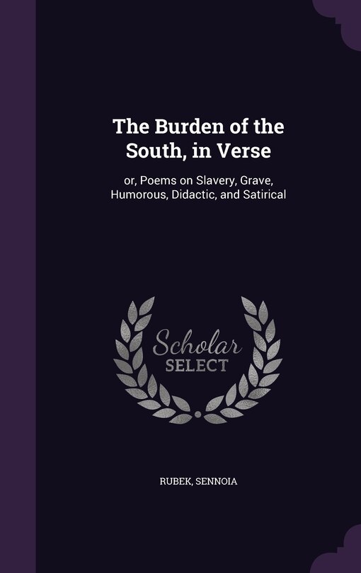 Front cover_The Burden of the South, in Verse