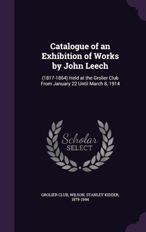 Front cover_Catalogue of an Exhibition of Works by John Leech