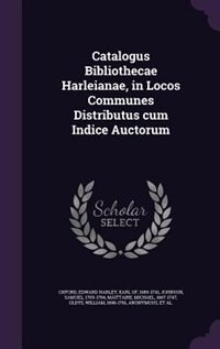 Front cover_Catalogus Bibliothecae Harleianae, in Locos Communes Distributus cum Indice Auctorum