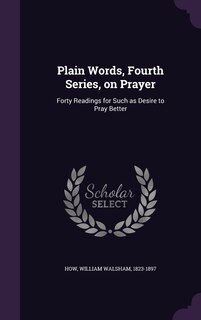 Couverture_Plain Words, Fourth Series, on Prayer