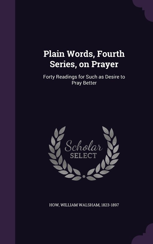 Couverture_Plain Words, Fourth Series, on Prayer