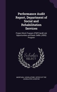 Front cover_Performance Audit Report, Department of Social and Rehabilitation Services