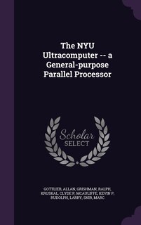 Couverture_The NYU Ultracomputer -- a General-purpose Parallel Processor