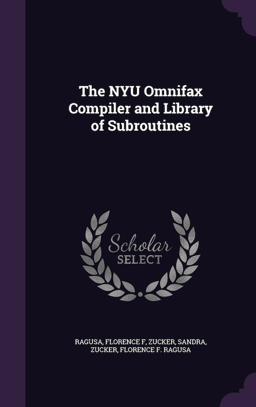 Front cover_The NYU Omnifax Compiler and Library of Subroutines