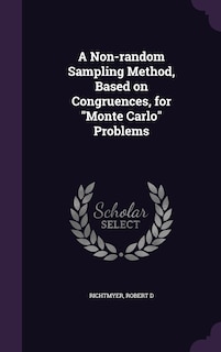 Front cover_A Non-random Sampling Method, Based on Congruences, for Monte Carlo Problems