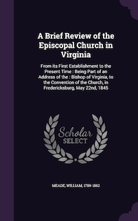 Front cover_A Brief Review of the Episcopal Church in Virginia
