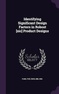 Couverture_Identifying Significant Design Factors in Robost [sic] Product Designs