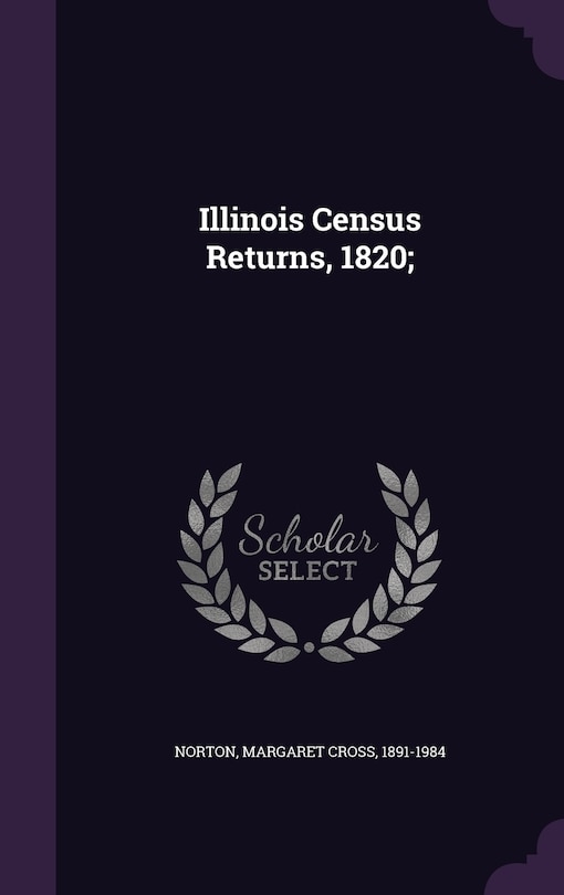 Front cover_Illinois Census Returns, 1820;