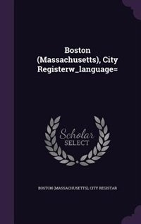 Boston (Massachusetts), City Registerw_language=