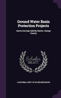 Couverture_Ground Water Basin Protection Projects