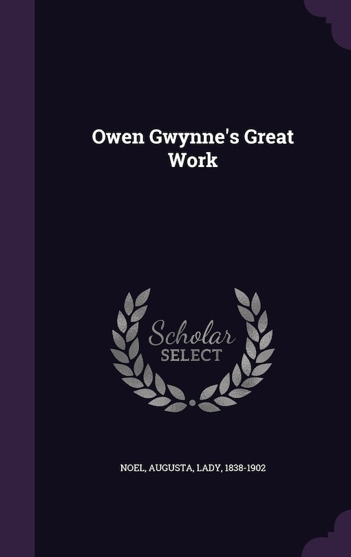 Front cover_Owen Gwynne's Great Work