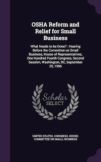 Front cover_OSHA Reform and Relief for Small Business