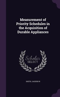 Couverture_Measurement of Priority Schedules in the Acquisition of Durable Appliances
