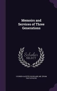 Front cover_Memoirs and Services of Three Generations
