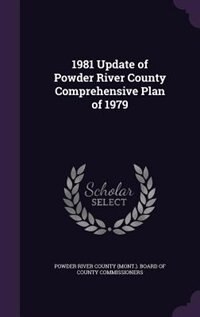 Front cover_1981 Update of Powder River County Comprehensive Plan of 1979