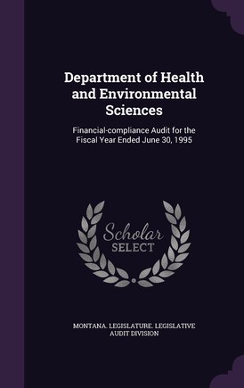 Department of Health and Environmental Sciences: Financial-compliance Audit for the Fiscal Year Ended June 30, 1995