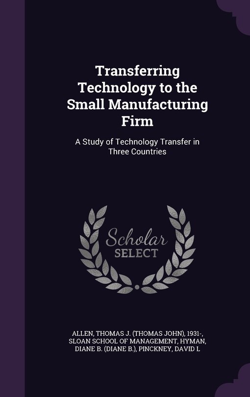 Couverture_Transferring Technology to the Small Manufacturing Firm