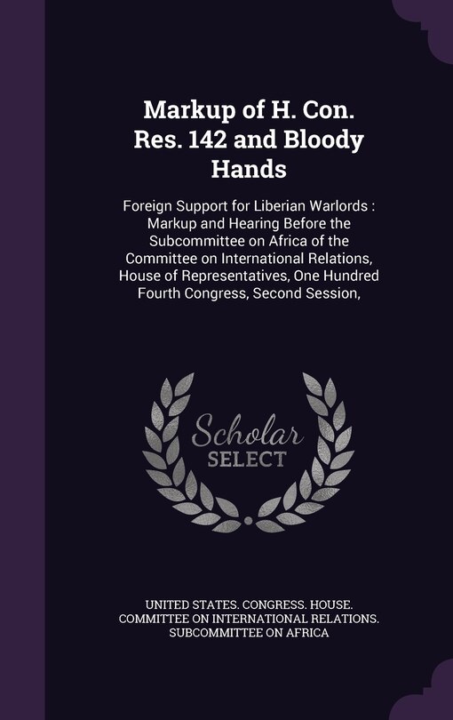 Couverture_Markup of H. Con. Res. 142 and Bloody Hands