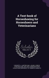 Couverture_A Text-book of Horseshoeing for Horseshoers and Veterinarians