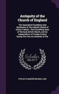 Front cover_Antiquity of the Church of England