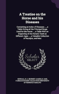 Front cover_A Treatise on the Horse and his Diseases