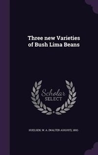 Front cover_Three new Varieties of Bush Lima Beans