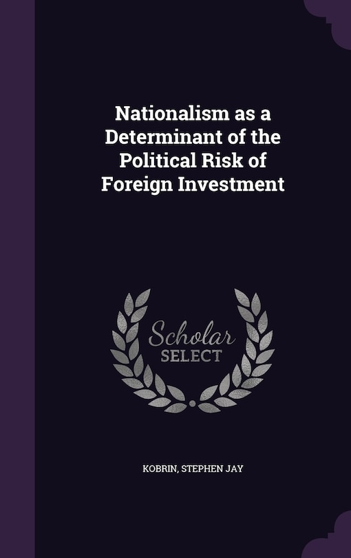 Couverture_Nationalism as a Determinant of the Political Risk of Foreign Investment