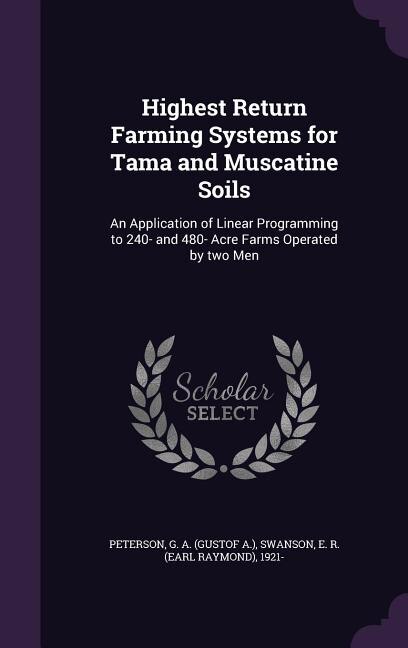 Couverture_Highest Return Farming Systems for Tama and Muscatine Soils