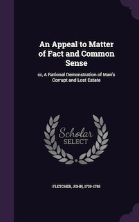 Front cover_An Appeal to Matter of Fact and Common Sense