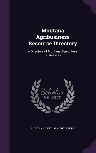 Front cover_Montana Agribusiness Resource Directory