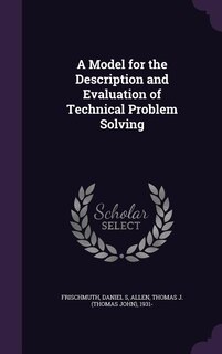 Front cover_A Model for the Description and Evaluation of Technical Problem Solving