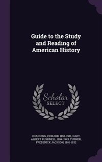 Couverture_Guide to the Study and Reading of American History