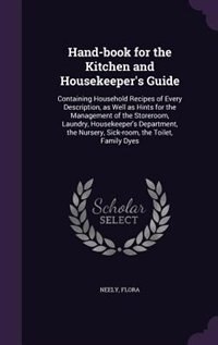Couverture_Hand-book for the Kitchen and Housekeeper's Guide